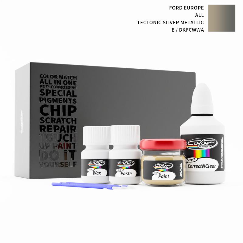 Ford Europe ALL Tectonic Silver Metallic E / DKFCWWA Touch Up Paint
